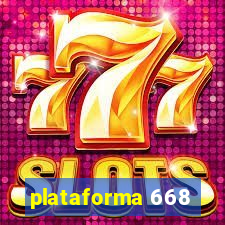 plataforma 668